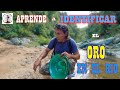 COMO IDENTIFICAR EL ORO EN EL RIO COMO IDENTIFICAR EL ORO EN EL RIO