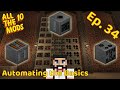 All The Mods 10 (Ep. 34) - Modern Industrialization Continued