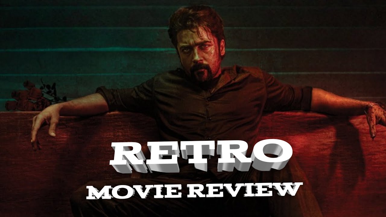 RETRO movie review| superstar surya| Karthik subaraj - YouTube