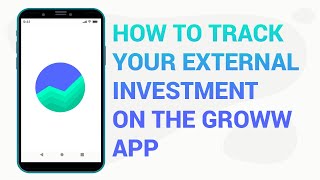 How to track your external investments on Groww App screenshot 3