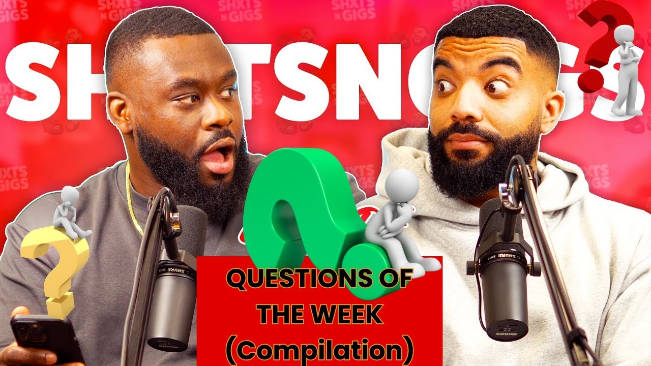 QUESTIONS OF THE WEEK COMPILATION 