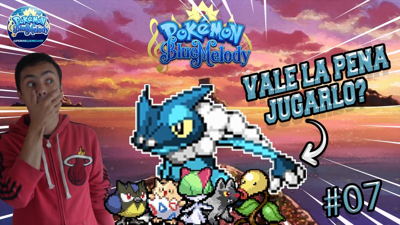 POKEMON BLUE MELODY 🎶 l ¿VALE LA PENA? LLEGAMOS AL FIN DE LA BETA  #7