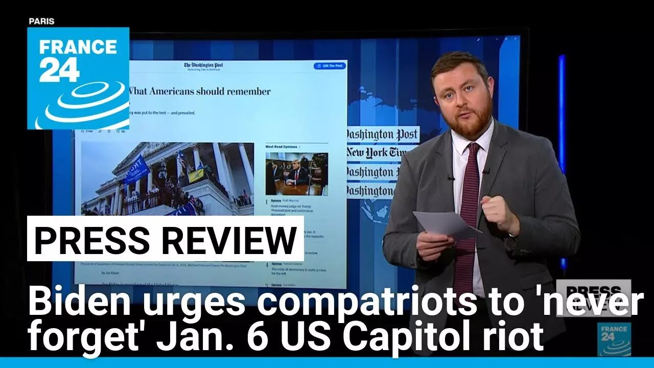 Four years on, Biden implores Americans to 'never forget' US Capitol riot • FRANCE 24 English