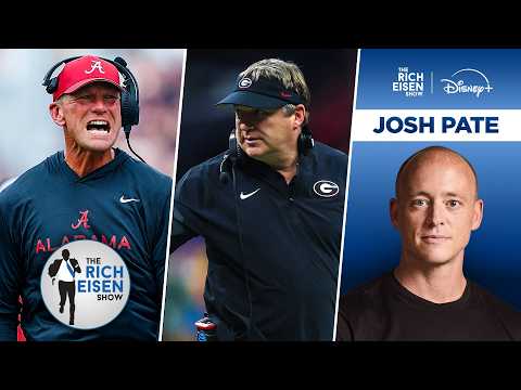 ESPN’s Josh Pate on the CFP Implications for the #2 Georgia vs #6 ‘Bama Winner | The Rich Eisen Show