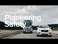 Volvo Trucks – The all-new Volvo VNL Safety Pillar Film