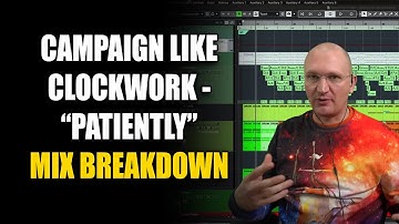 Mix Breakdown with Henning Pauly: Campaign Like Clockwork
