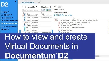 How to view and create Virtual Documents | Documentum D2