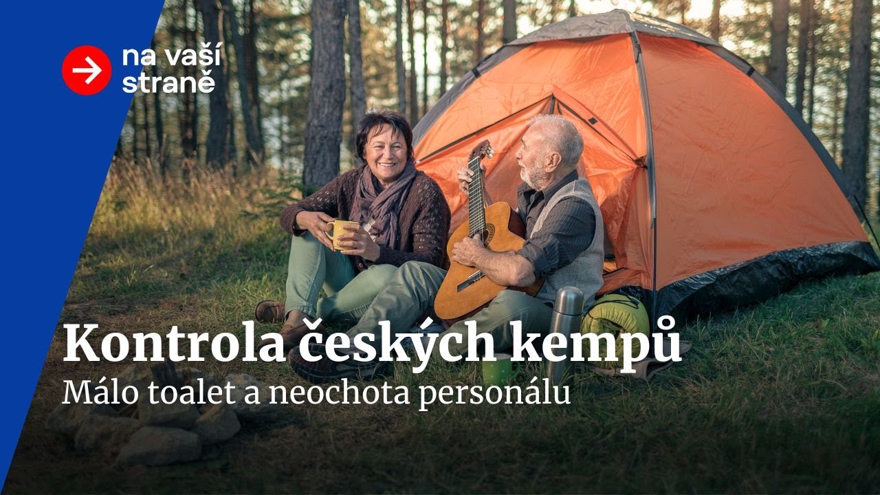Jsou české kempy připraveny na sezónu? | Na vaší straně
