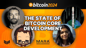 The State of Bitcoin Core Development w/ Aaron van Wirdum, Ishaana Misra, Ava Chow & Murch