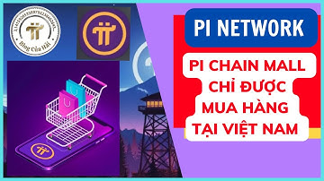 Pi Network l Pi Chain Mall Chưa cho giao dịch xuyên biên giới l Blog Của Hải