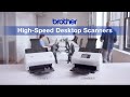 Brother High-Speed Desktop Scanners
