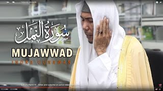 SUBHANALLAH !!! Tilawah LIVE MERDU TERBARU AN-NAML - INDRA GUNAWAN QORI