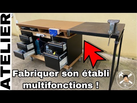 FABRIQUER SON ETABLI MULTIFONCTIONS - Partie 1 