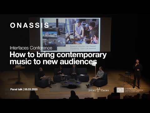 Interfaces Conference | “How to bring contemporary music to new audiences”