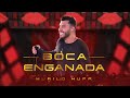 Murilo Huff - Boca Enganada  (Ao Vivo Em Rio Preto)