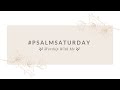 #PSALMSATURDAY | Brave