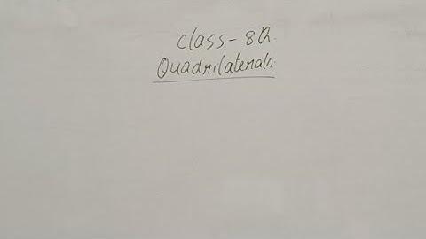 Class 8| Understanding The Quadrilateral|Exercise 12.3|