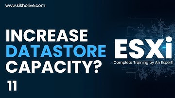 How to Increase Datastore Capacity in ESXi | SikhoLive