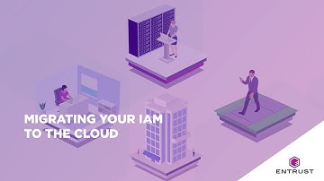 Migrating Identity and Access Management to the Cloud