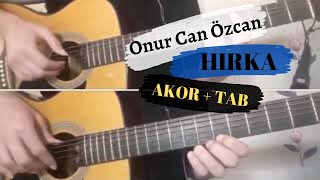 Onur Can Özcan - Hirka (Gitar Cover Tab) Resimi