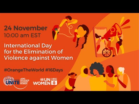 महिलाओं के खिलाफ हिंसा के उन्मूलन के लिए अंतर्राष्ट्रीय दिवस 2021 | संयुक्त राष्ट्र