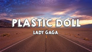 Lady Gaga - Plastic Doll (Lyrics)