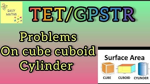 TET / GPSTR | Problems on Cube Cuboid and cylinder | paper 2 maths