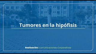 Tumores en la hipófisis