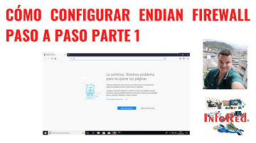 Cómo Configurar Endian Firewall Paso a Paso Parte 1