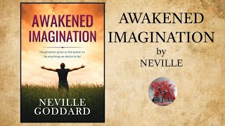 Awakened Imagination (1954) by Neville Goddard