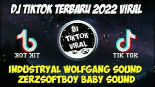 DJ INDUSTRY BABY SOUND ZERZSOFTBOY 🤺🤺  YANG LAGI VIRAL DI TIKTOK || INDUSTRIAL WOLFGANG