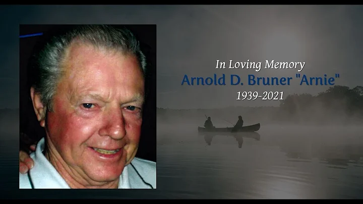 Arnold D. Bruner "Arnie" Celebration of Life Service