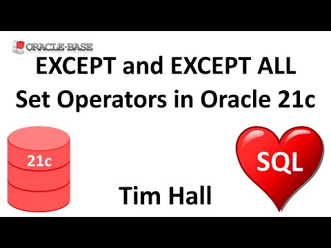 EXCEPT and EXCEPT ALL Set Operators in Oracle Database 21c