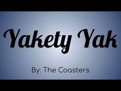 The Coasters - Yakety Yak Lyric Video