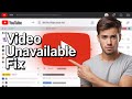 Fix All Videos Saying Video Unavailable This Content Isn T Available On YouTube 