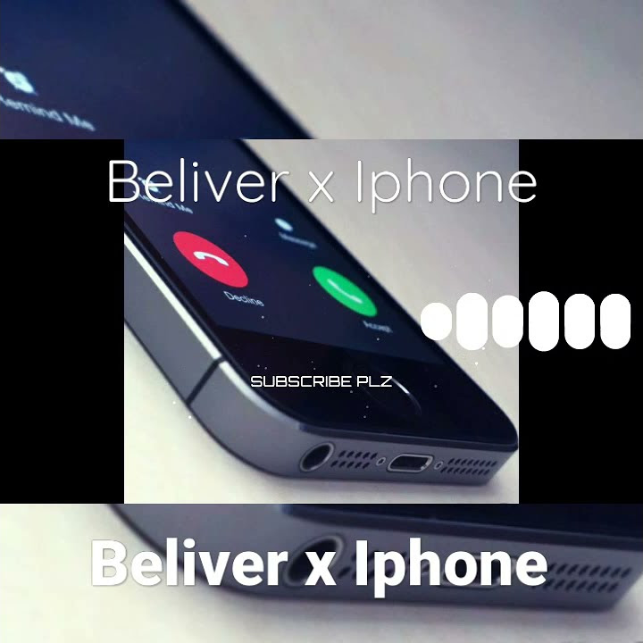 Iphone x Beliver Ringtone | Iphone Ringtones | Mashup Ringtone