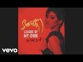 Samantha J. - League of My Own (Audio) ft. DeJ Loaf