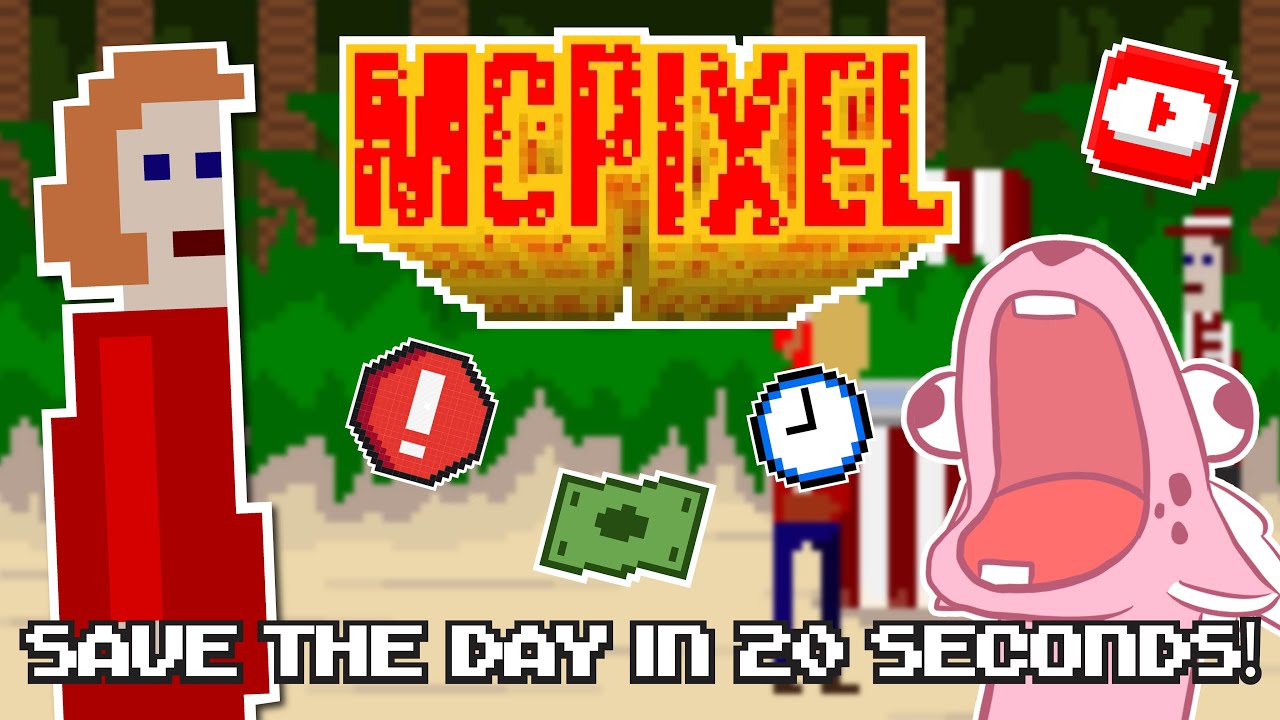 【McPixel】沒有他做不到,只有我想不到oAO??? | MYViki