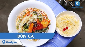 [Review] Xuýt xoa không ngớt món BÚN CÁ THÁI BÌNH siêu hấp dẫn trên phố Hàng Bài, Hà Nội | Feedy TV