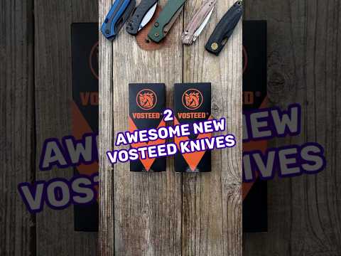 2 Brand New Vosteed Knives.