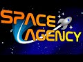 SPACE AGENCY-МИССИИ 1-2 ПРОХОЖДЕНИЕ