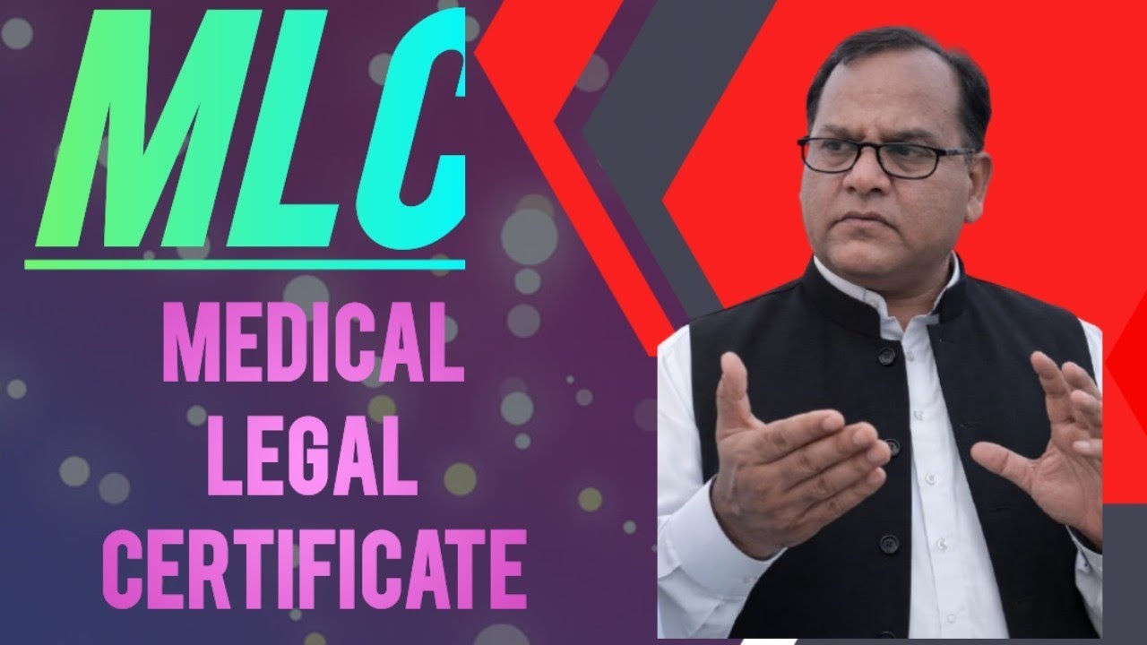 MLC/Medical Legal Certificate Kya Hai/MLC Kaun Jari Karta Hai/ MLC Ki Khubiyan Aur Khamiyan