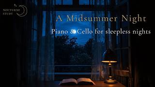 POV: a bewitching midsummer night 🌙 soft piano & cello for sleepless nights & moonlit hours screenshot 5