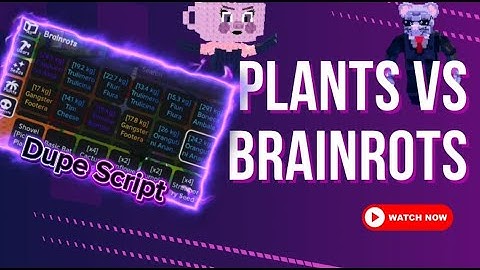 PLANTS VS BRAINROTS DUPE SCRIPT  | LINK IN COMMENTS | WORKING UNPATCHED