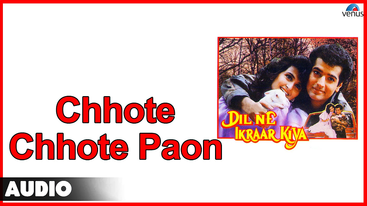 Dil Ne Ikraar Kiya  Chhote Chhote Paon Full Audio Song  Ravi Behl Himani 