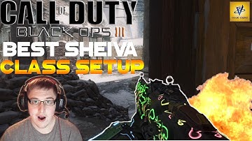 Black Ops 3: BEST CLASS SETUP - SHEIVA BEST CLASS SETUP BLACK OPS 3 (BO3 SHEIVA CLASS)