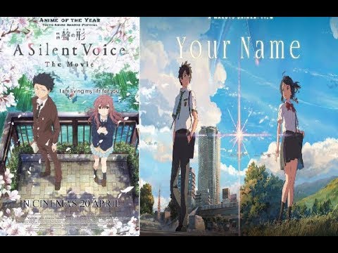 Your Name vs A Silent Voice - YouTube