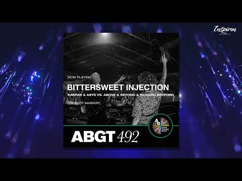 Kaspar & ASYS vs. Above & Beyond & Richard Bedford - Bittersweet Injection [reboot Mashup]