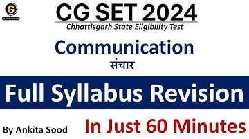 Chhattisgarh SET 2024| Communication Full Syllabus Revision for CG SET Paper 1 Preparation|