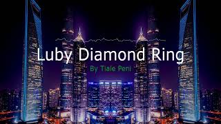 Luby Diamond Ring by Tiale Peni